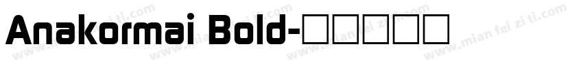 Anakormai Bold字体转换